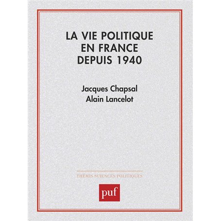 La vie politique en France