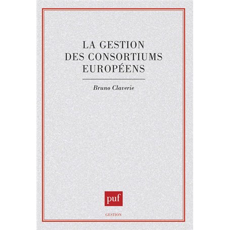 Gestion des consortiums européens