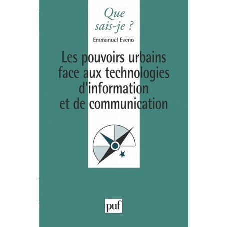 Les pouvoirs urbains face aux technologies d'information et de communication