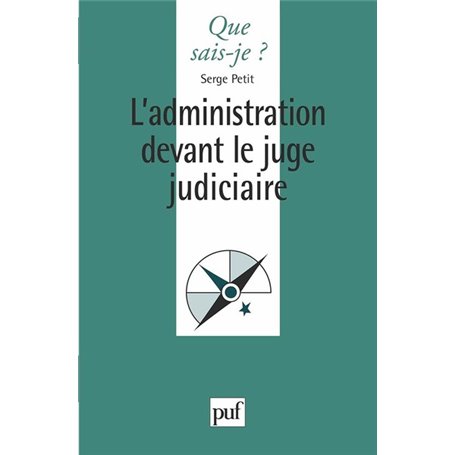 L'administration devant le juge judiciaire