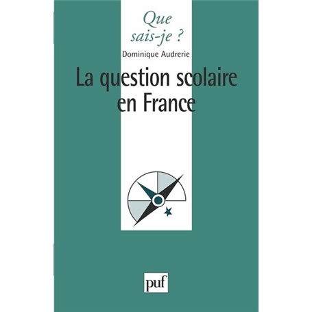 La question scolaire en France
