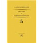 Descartes ou la félicité volontaire