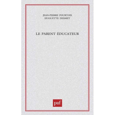 Le parent éducateur