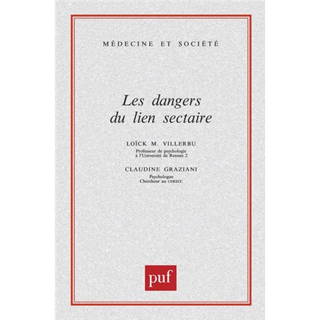 Les dangers du lien sectaire
