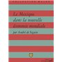 Le Mexique dans la nouvelle économie mondiale