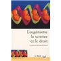 L'eugénisme, la science et le droit