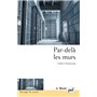 Par-delà les murs