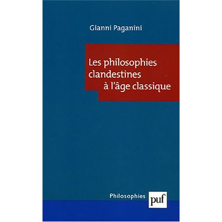 Les philosophies clandestines à l'âge classique