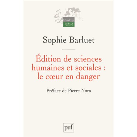 Édition de sciences humaines et sociales : le coeur en danger