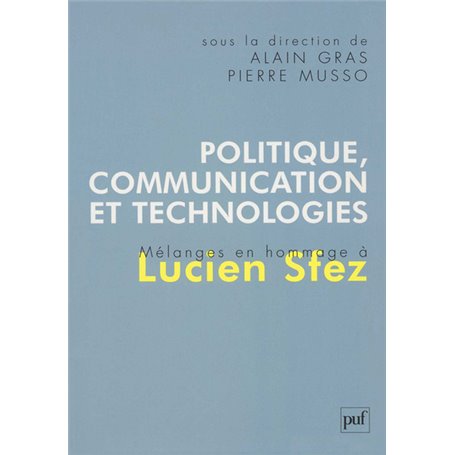 Politique, communication et technologies