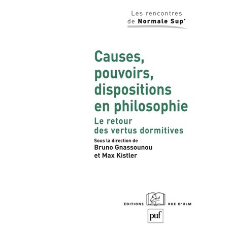 Causes, pouvoirs, dispositions en philosophie