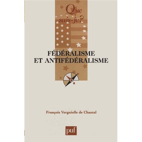 Fédéralisme et antifédéralisme