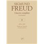 oeuvres complètes - psychanalyse - vol. II : 1893-1895