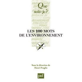 Les 100 mots de l'environnement