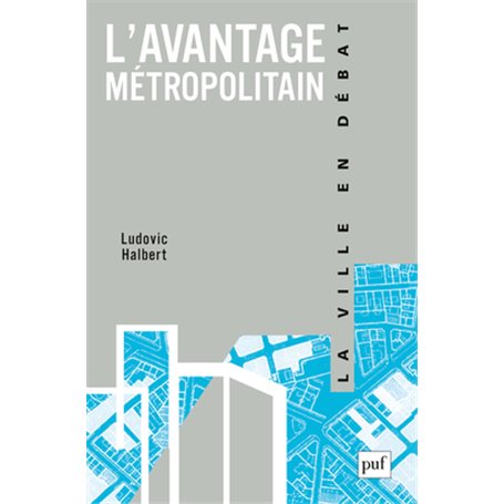 L'avantage métropolitain