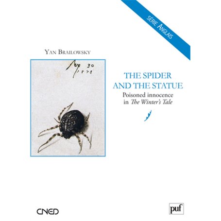 The Spider and the Statue. Poisoned Innocence in « The Winter's Tale »