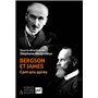 Bergson et James, cent ans après