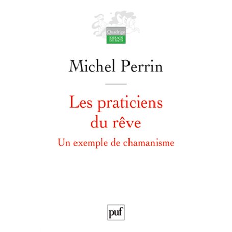 Les praticiens du rêve