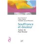 Souffrance et douleur. Autour de Paul Ricoeur