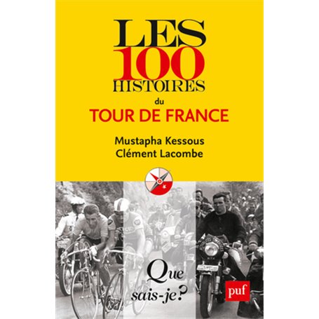 Les 100 histoires du Tour de France