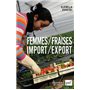 Femmes/fraises. Import/export
