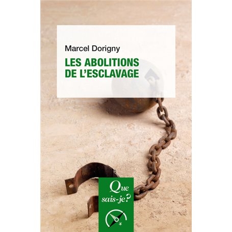 Les abolitions de l'esclavage