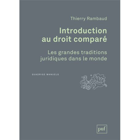 Introduction au droit comparé. Les grandes traditions juridiques dans le monde