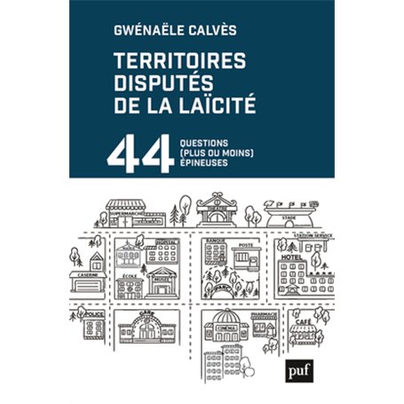 Territoires disputés de la laïcité