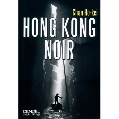 Hong Kong Noir