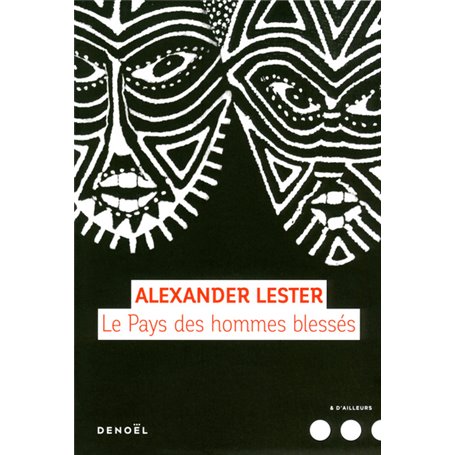 Le Pays des hommes blessés