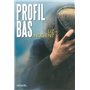 Profil bas