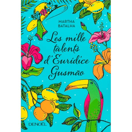 Les Mille Talents d'Eurídice Gusmão