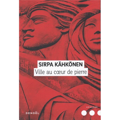 Ville au coeur de pierre