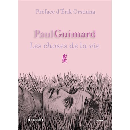 Les choses de la vie