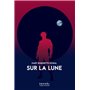 Sur la Lune