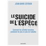 Le Suicide de l'espèce