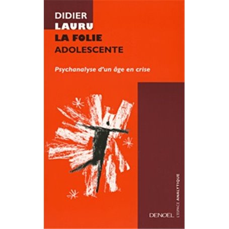 La Folie adolescente