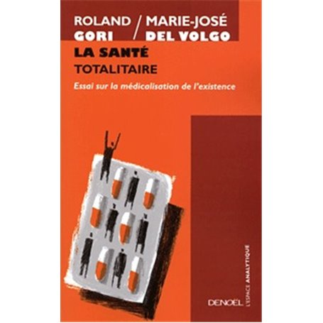La Santé totalitaire