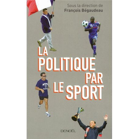 La Politique par le sport