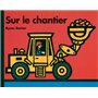 sur le chantier
