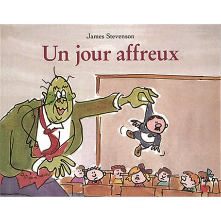 Jour affreux (Un)