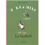 poka et mine le football