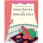 Prince Arthur et princesse Leïla