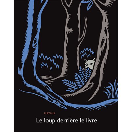 Le loup derrière le livre