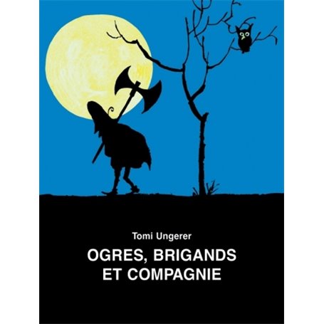 ogres brigands et compagnie