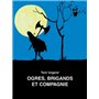 ogres brigands et compagnie