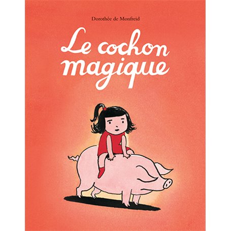 Le cochon magique