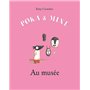 poka et mine au musee