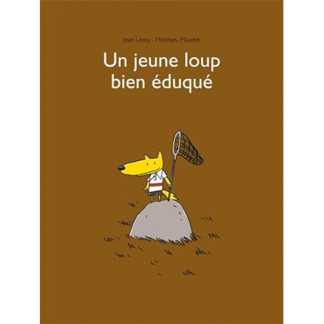 Jeune loup bien eduque (Un)