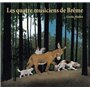 LES QUATRE MUSICIENS DE BREME